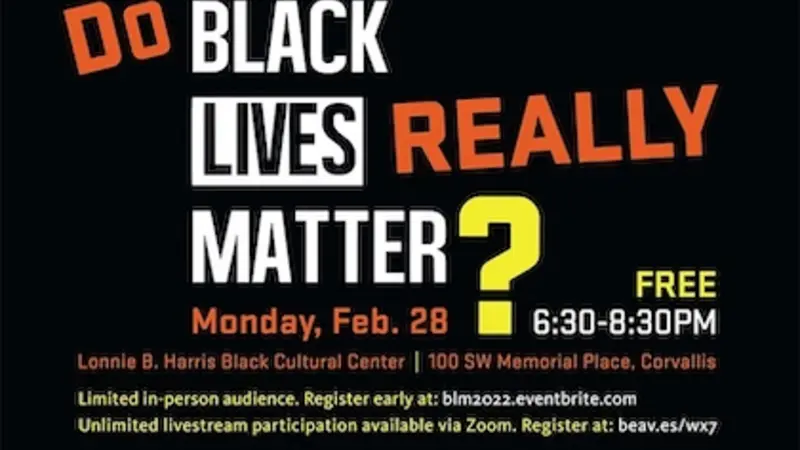 Poster announcing the upcoming panel, "It's 2022: Do Black Lives Really Matter?" 